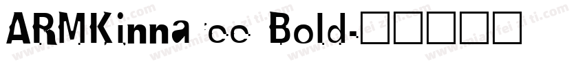 ARMKinnaree Bold字体转换
